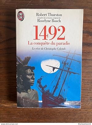 Image du vendeur pour Robert thurston 1492 La conqute du paradis J'ai lu mis en vente par Dmons et Merveilles