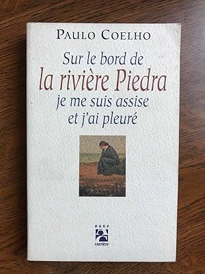 Seller image for Sur le bord de la rivire piedra Anne carrire for sale by Dmons et Merveilles