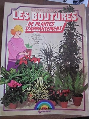 Bild des Verkufers fr Les boutures de plantes d'appartement zum Verkauf von Dmons et Merveilles
