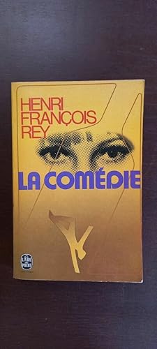 Seller image for Henri Franois Rey La Comdie Le livre de poche for sale by Dmons et Merveilles