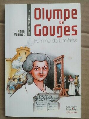 Seller image for Nane Vezinet Olympe de Gouges Femme de Lumires Un Autre reg'art for sale by Dmons et Merveilles