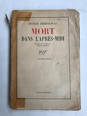 Seller image for mort Dans l'aprs midi Gallimard for sale by Dmons et Merveilles