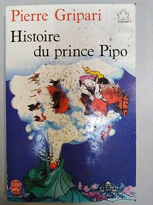 Bild des Verkufers fr Histoire du prince Pipo zum Verkauf von Dmons et Merveilles