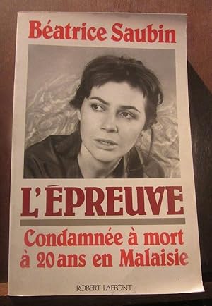 Seller image for L'preuve condamne  mort  20 ans en malaisierobert Laffont for sale by Dmons et Merveilles