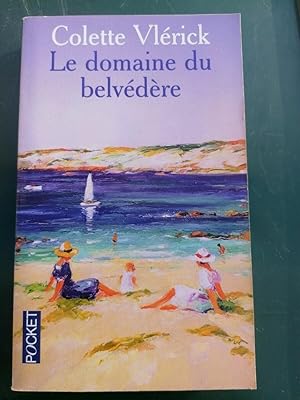 Seller image for Le domaine du belvdre pocket 2008 for sale by Dmons et Merveilles