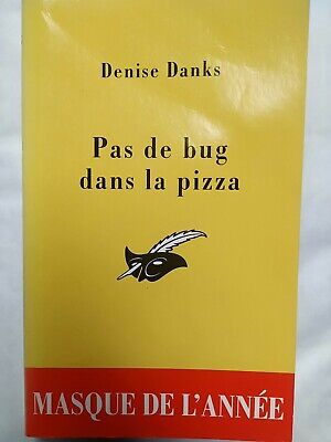 Seller image for Pas de bug dans la pizza for sale by Dmons et Merveilles