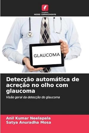 Seller image for Deteco automtica de acreo no olho com glaucoma for sale by BuchWeltWeit Ludwig Meier e.K.