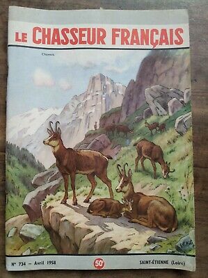 Le Chasseur Français Nº 734 Avril 1958