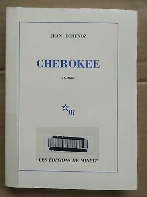 Imagen del vendedor de Jean Echenoz Cherokee Les a la venta por Dmons et Merveilles