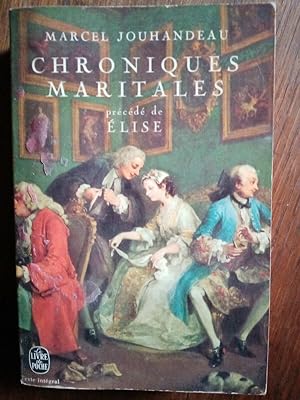 Immagine del venditore per Chroniques maritales venduto da Dmons et Merveilles