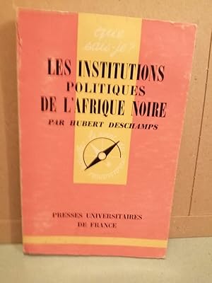 Seller image for Les Institutions Politiques de lafrique Noire for sale by Dmons et Merveilles