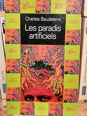 Image du vendeur pour Les Paradis Artificiels Librio mis en vente par Dmons et Merveilles