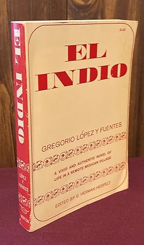 Imagen del vendedor de El indio: novela mexicana a la venta por Palimpsest Scholarly Books & Services