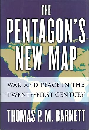 Image du vendeur pour The Pentagon's New Map: War and Peace in the Twenty-First Century mis en vente par ELK CREEK HERITAGE BOOKS (IOBA)