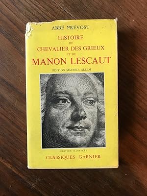 Imagen del vendedor de abb prvost HISTOIRE DU CHEVALIER DES GRIEUX ET DE MANON LESCAUT a la venta por Dmons et Merveilles