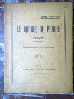 Seller image for Le miroir de Venise Maison franaise d'art d'dition 1921 for sale by Dmons et Merveilles