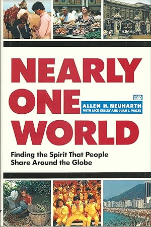 Seller image for Nearly One World for sale by ELK CREEK HERITAGE BOOKS (IOBA)