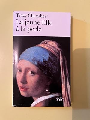 Seller image for Tracy chevalier La Jeune fille  La perle for sale by Dmons et Merveilles