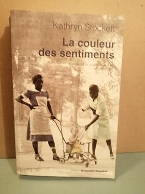 Seller image for La Couleur des Sentiments for sale by Dmons et Merveilles