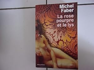 Seller image for La rose pourpre et le lys grand format for sale by Dmons et Merveilles