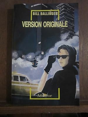 Image du vendeur pour Bill ballinger Version originale Minerve mis en vente par Dmons et Merveilles