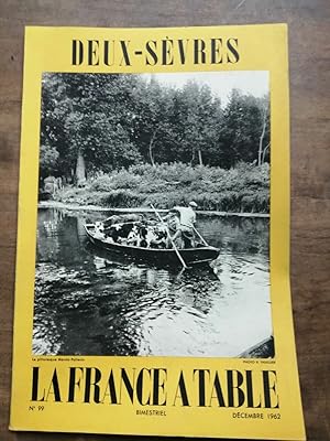 La France a Table deux sèvres Nº 99 Décembre 1962