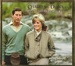 Seller image for Charles & Diana : The Prince & Princess of Wales for sale by ELK CREEK HERITAGE BOOKS (IOBA)
