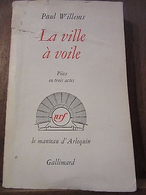 Bild des Verkufers fr La ville  voile Pice en trois actesgallimard Manteau D'Arlequin zum Verkauf von Dmons et Merveilles