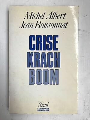 Seller image for Michel albert crice krach boom seuil for sale by Dmons et Merveilles