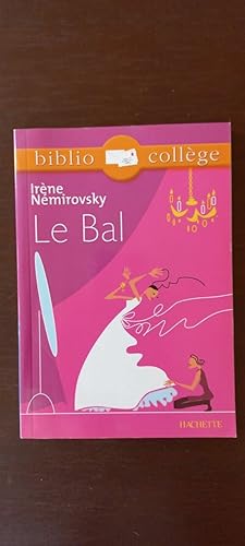 Seller image for Biblio collge - Le bal Hashette for sale by Dmons et Merveilles