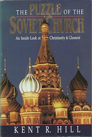 Image du vendeur pour The Puzzle of the Soviet Church: An Inside Look at Christianity and Glasnost mis en vente par ELK CREEK HERITAGE BOOKS (IOBA)