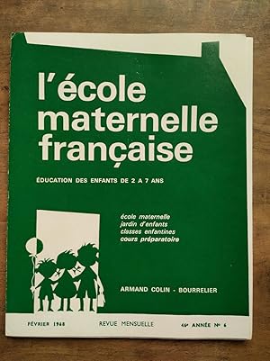 L'école maternelle française n6 Février 1968 46e année