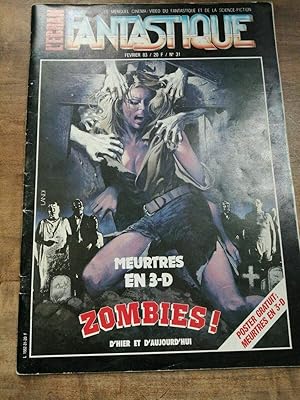l'écran Fantastique Nº31 Zombies Février 1983