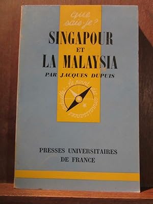 Image du vendeur pour Que sais-je Jacques Singapour et La Malaysia mis en vente par Dmons et Merveilles