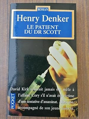 Immagine del venditore per Le Patient du Dr Scott pocket venduto da Dmons et Merveilles
