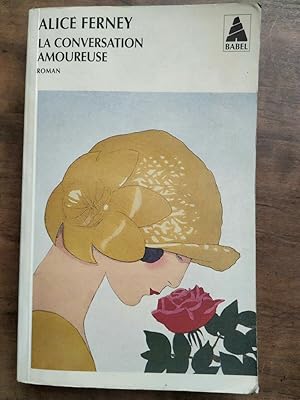 Seller image for La conversation amoureuse babel for sale by Dmons et Merveilles