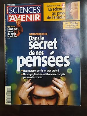 Sciences et Avenir n 700 Dans le secret de nos pensées Juin 2005