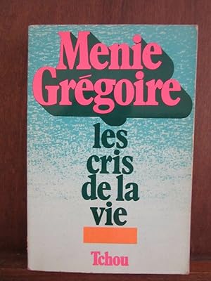 Seller image for Les cris de la vie Tchou for sale by Dmons et Merveilles