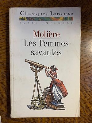 Image du vendeur pour molire Les Femmes savantes Classique larousse mis en vente par Dmons et Merveilles