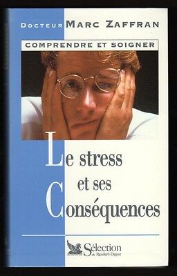 Image du vendeur pour LE STRESS et SES CONSEQUENCES Angoisse mis en vente par Dmons et Merveilles