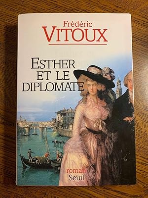 Immagine del venditore per Esther et le diplomate seuil venduto da Dmons et Merveilles