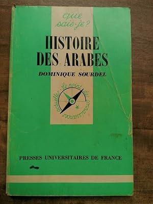 Image du vendeur pour Histoire des arabes mis en vente par Dmons et Merveilles