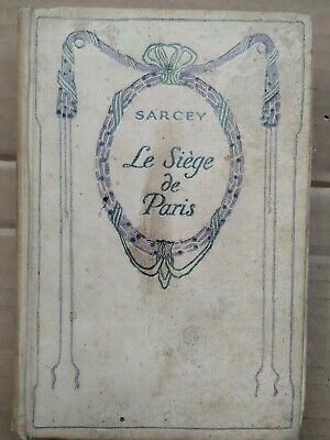 Seller image for Le Sige de Paris for sale by Dmons et Merveilles