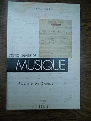 Seller image for Roland de cand Dictionnaire de la musique for sale by Dmons et Merveilles