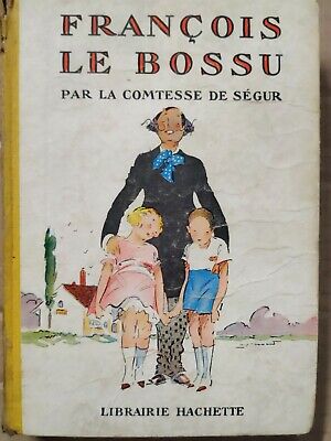 Seller image for Franois Le Bossu Librairie hachette for sale by Dmons et Merveilles