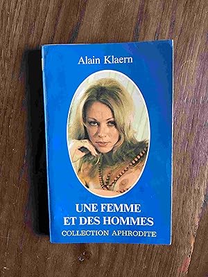 Seller image for Une femme et des hommes for sale by Dmons et Merveilles