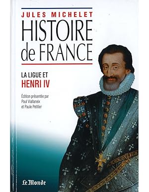 Seller image for Livre Histoire de France - La ligue et Henri IV for sale by Dmons et Merveilles