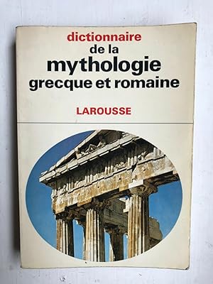 Imagen del vendedor de Dictionnaire de la Mythologie grecque et romaine larousse 1969 a la venta por Dmons et Merveilles