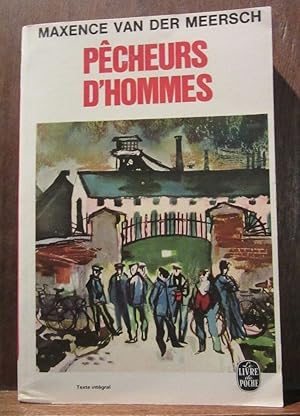 Imagen del vendedor de Le Livre de Poche Pcheurs d'hommes a la venta por Dmons et Merveilles