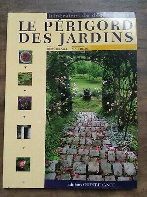 Seller image for Le Prigords des Jardins for sale by Dmons et Merveilles